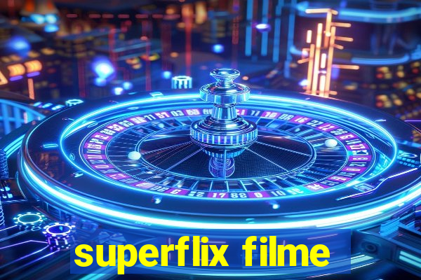 superflix filme